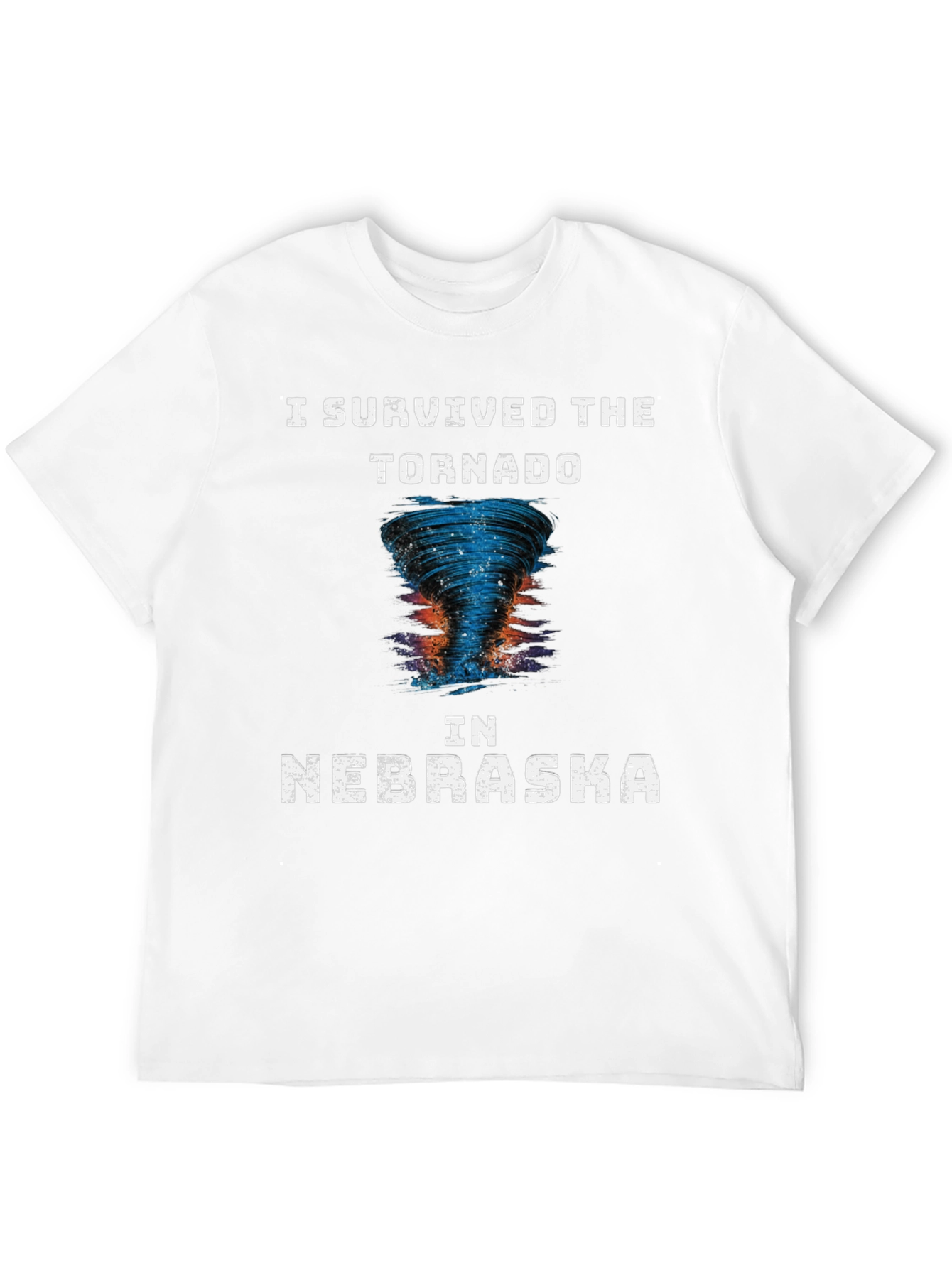 I Survived The Tornado in Nebraska Novelty T-Shirt