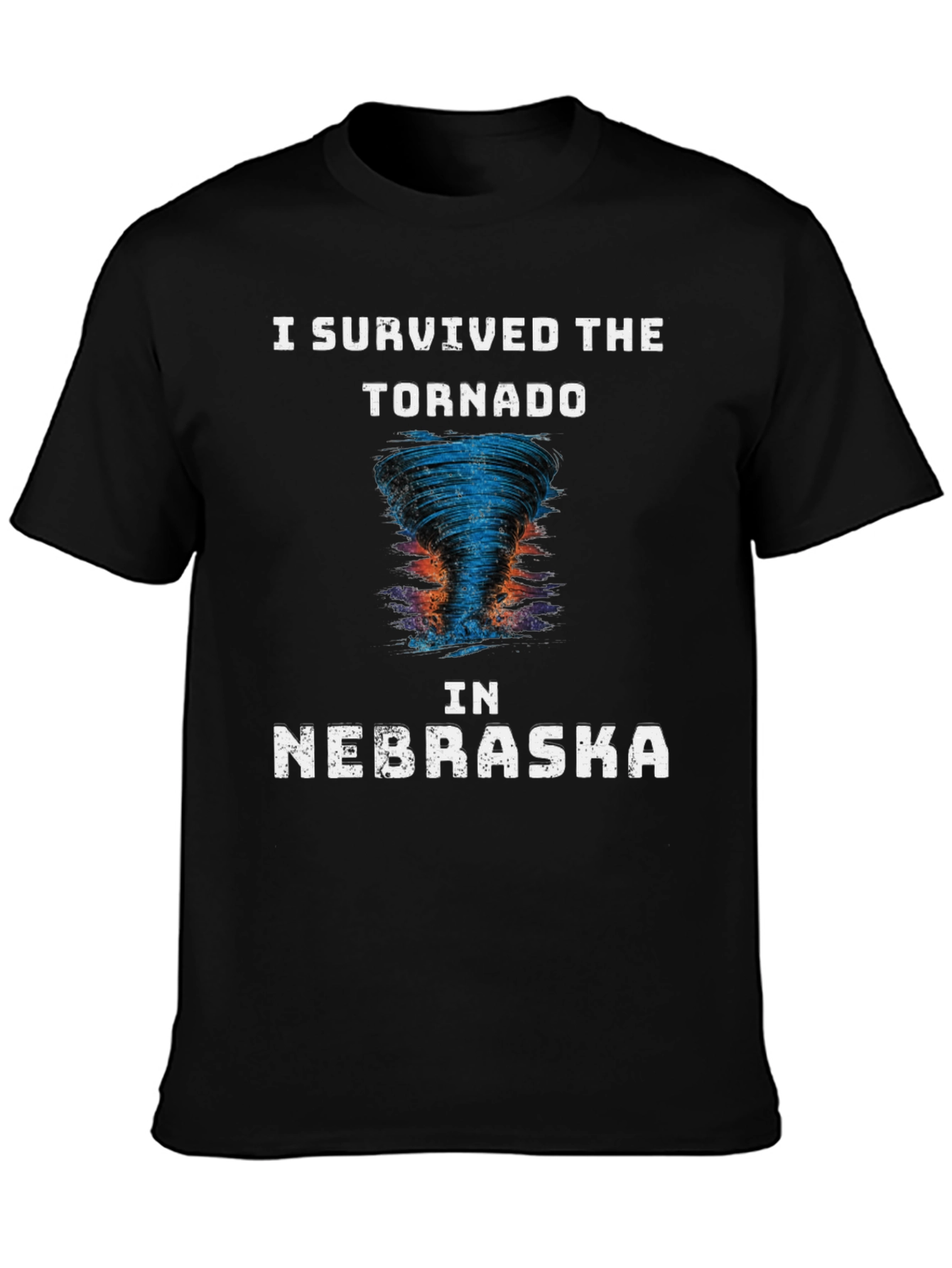 I Survived The Tornado in Nebraska Novelty T-Shirt