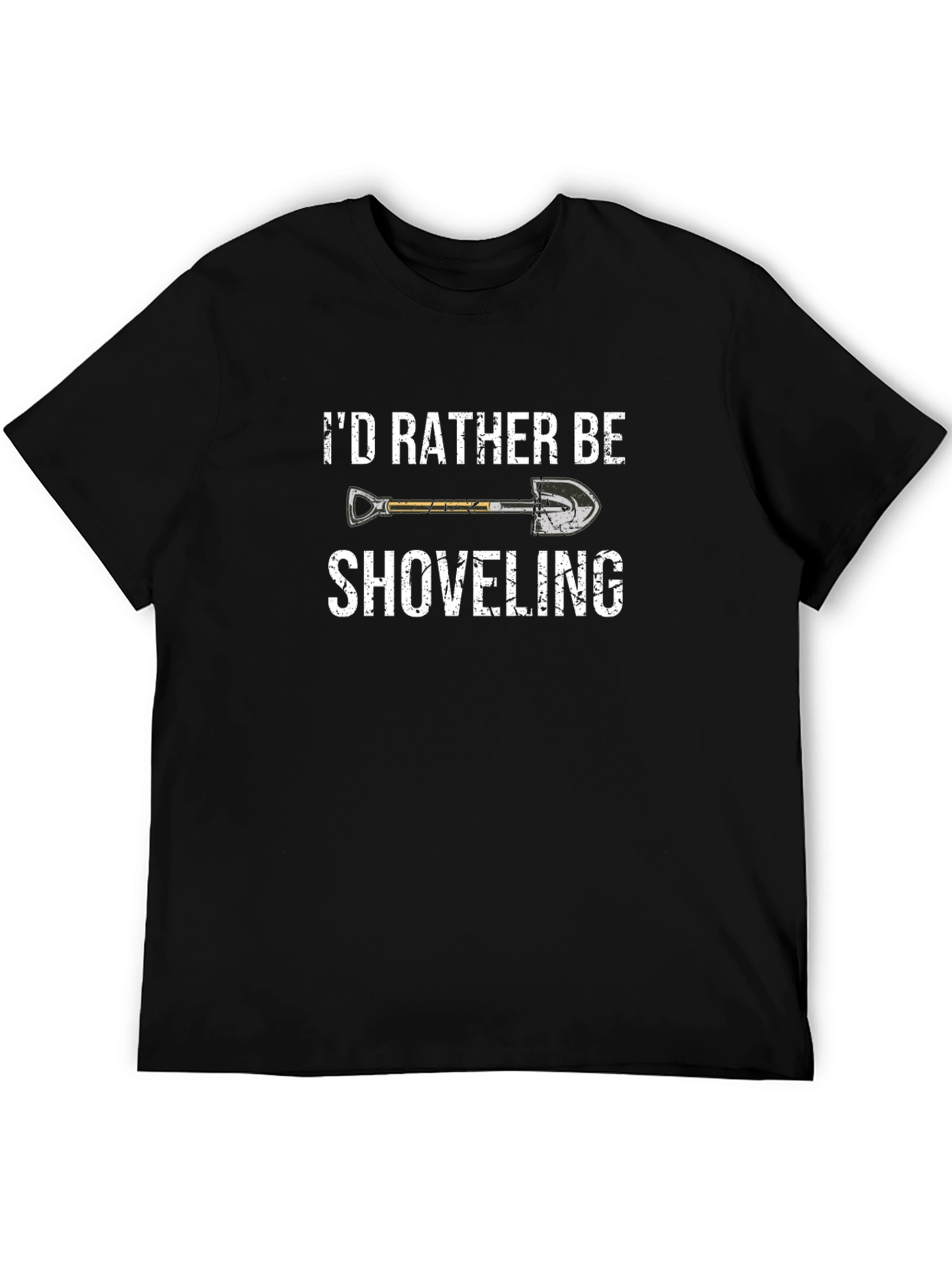 Id Rather Be Shoveling T-Shirt Funny Graphic Tee