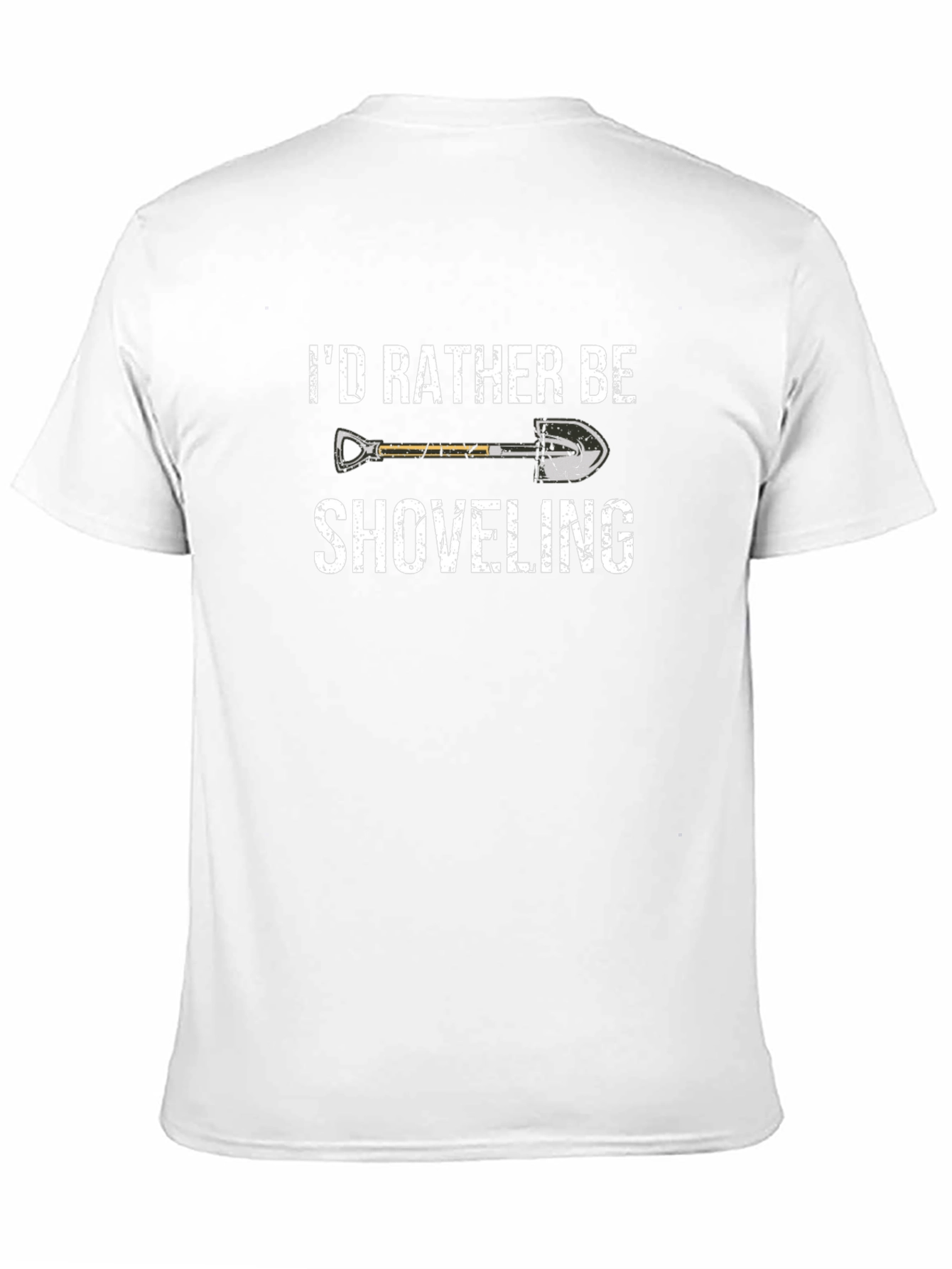 Id Rather Be Shoveling T-Shirt Funny Graphic Tee