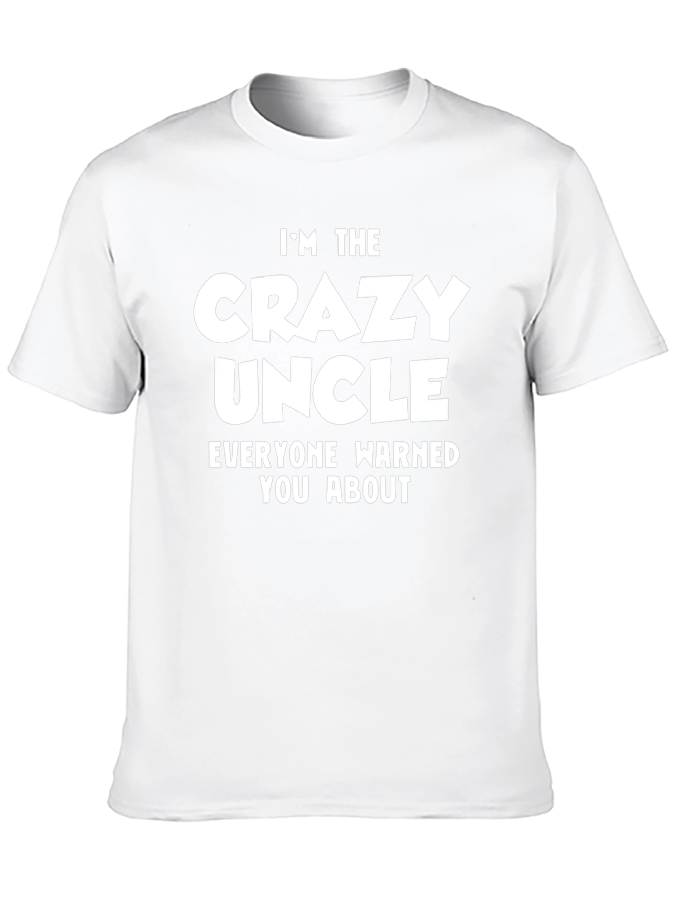 Crazy Uncle T-Shirt - Funny Novelty Gift