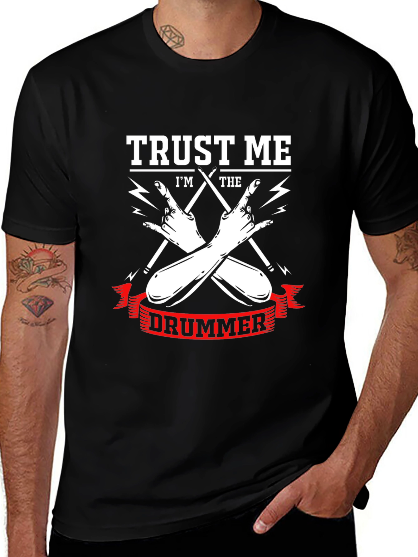 Trust Me Im The Drummer T-Shirt