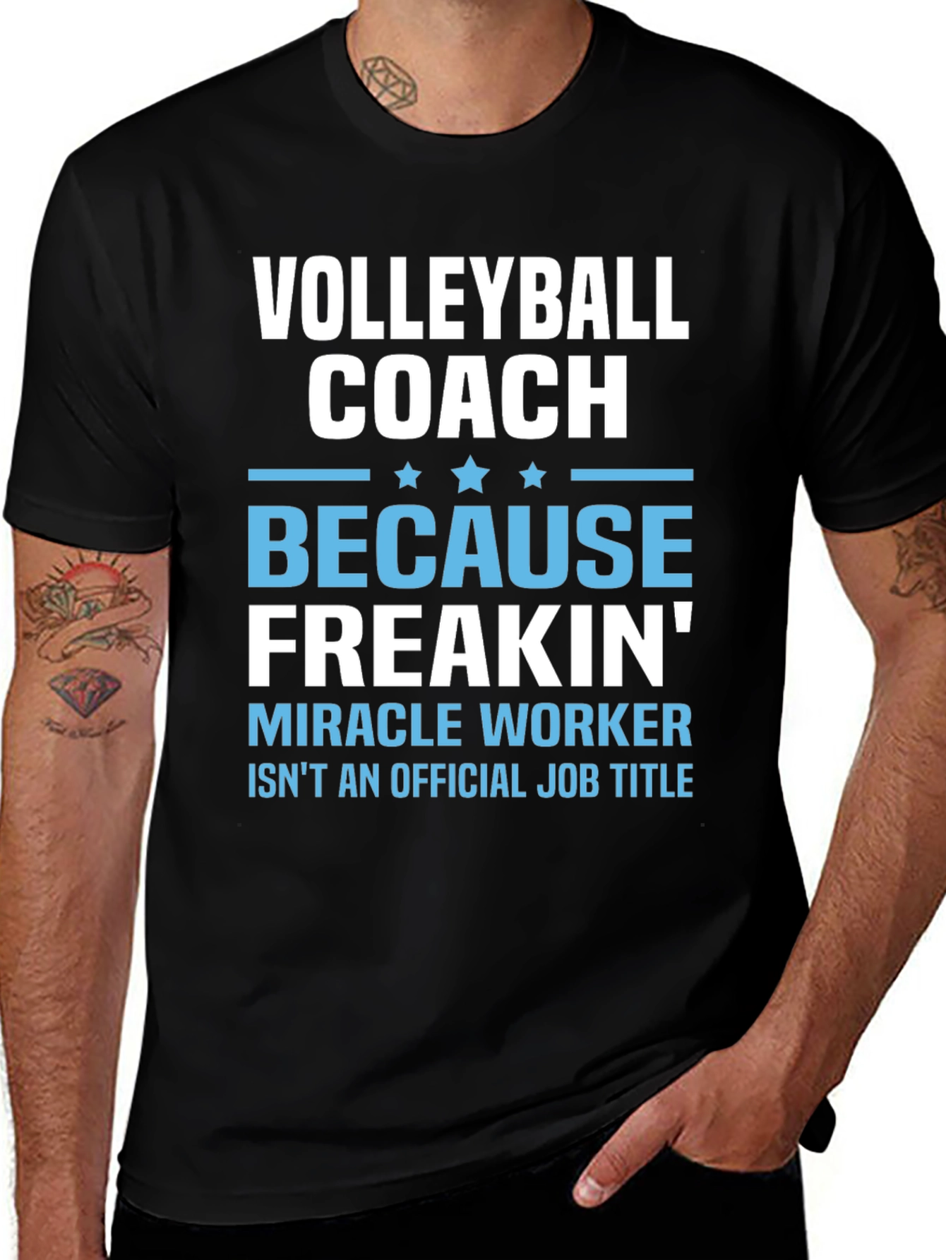 Volleyball Coach Freakin Miracle Worker T-Shirt