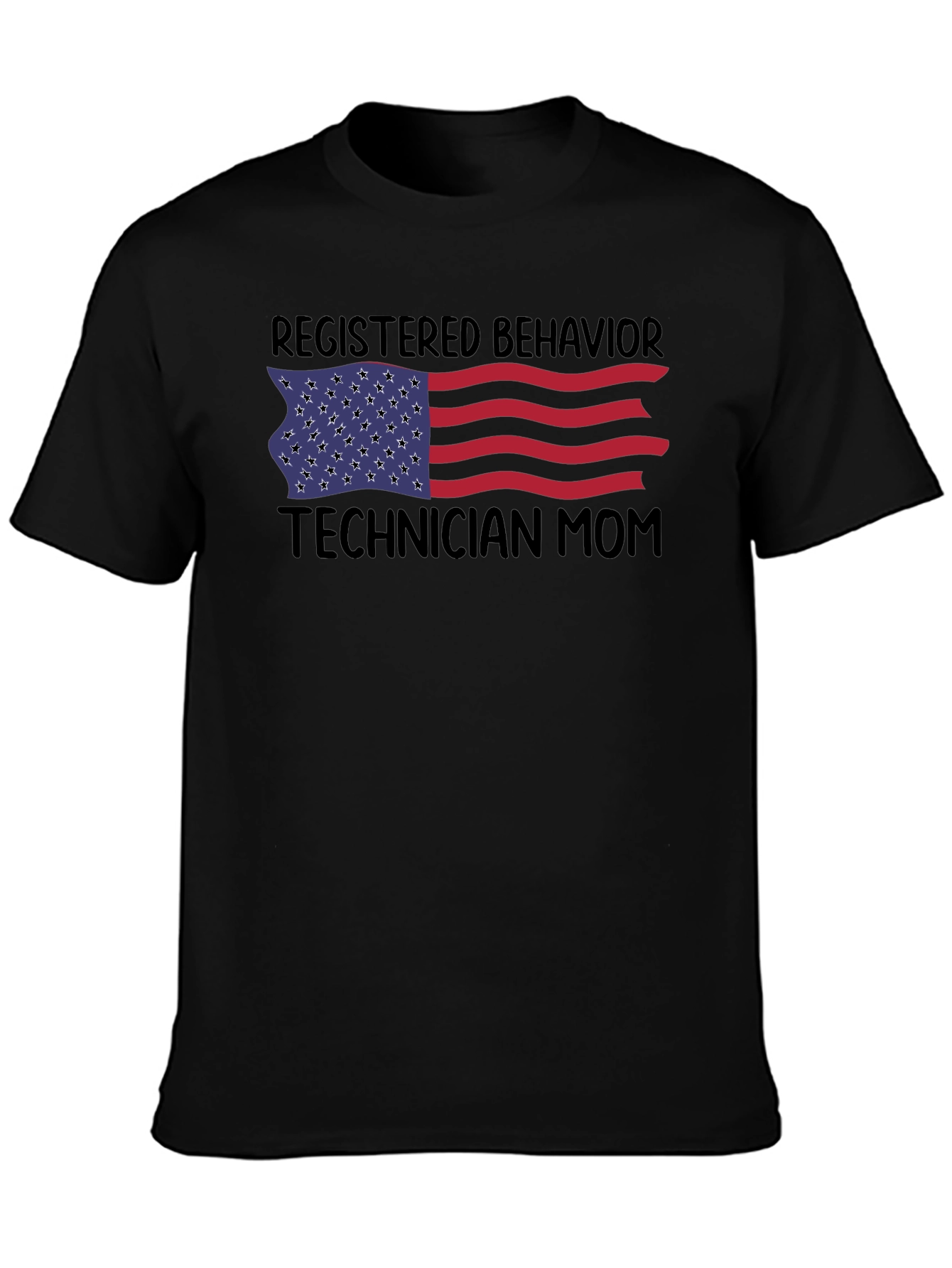 Registered Behavior Technician Mom T-Shirt
