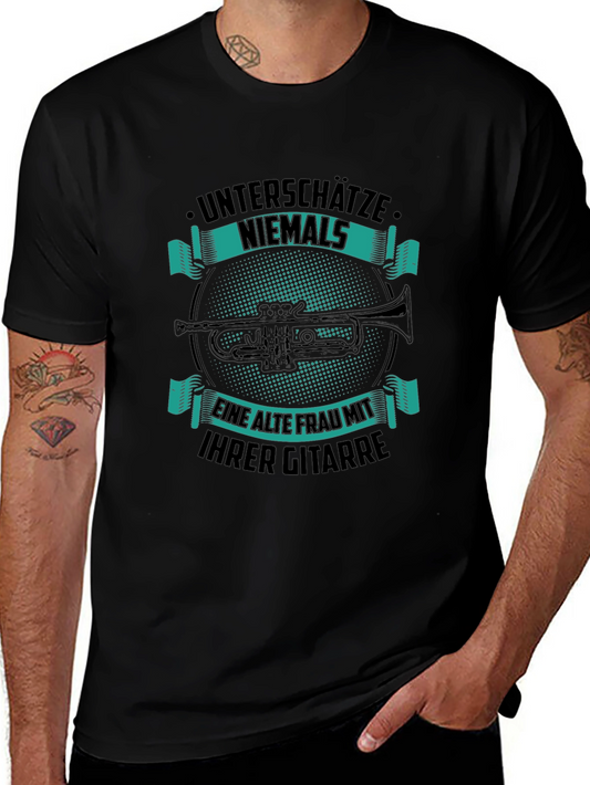 Unterschätze Niemals Funny Graphic T-Shirt