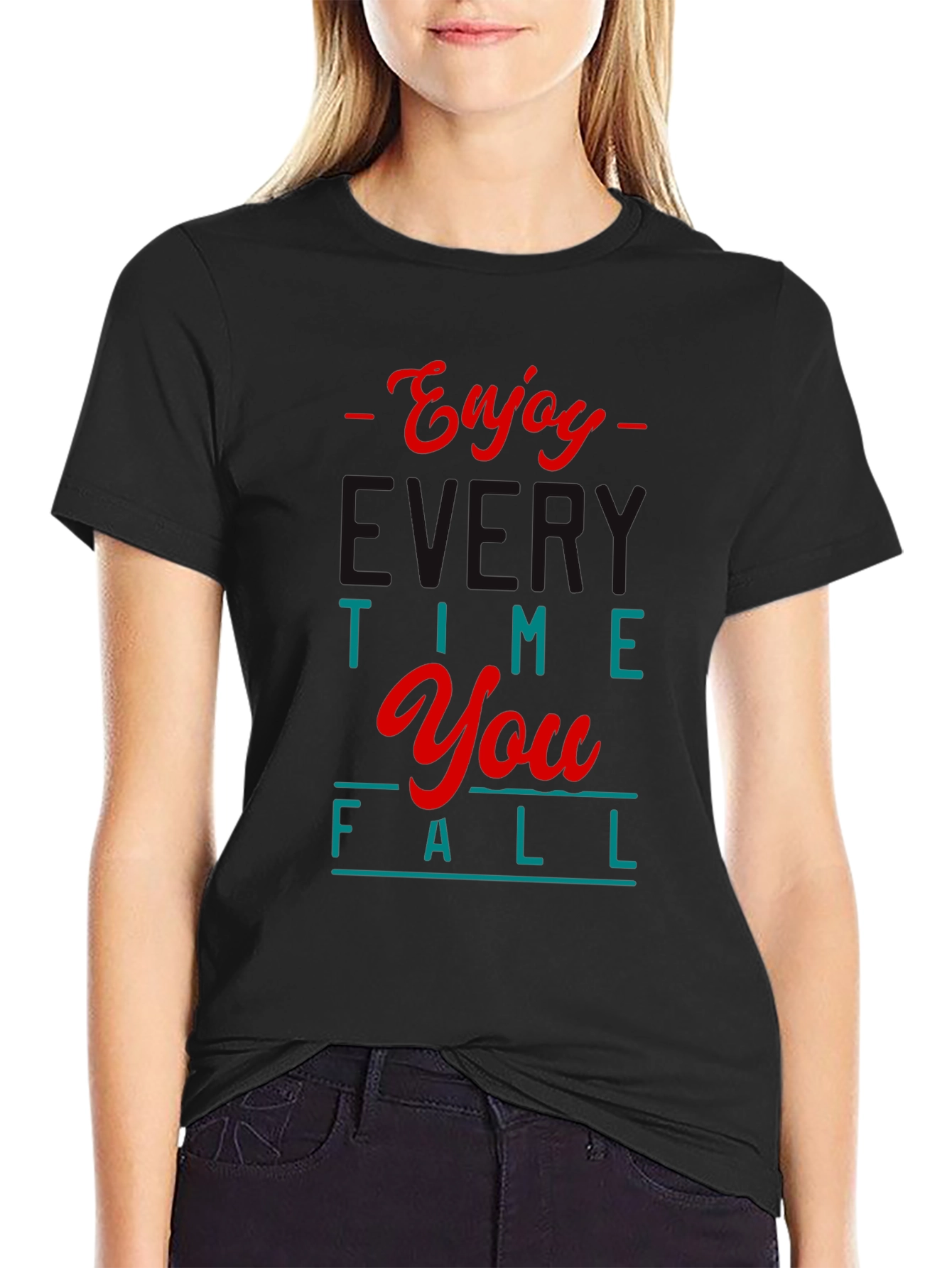 Enjoy The Time You Fall Graphic T-Shirt