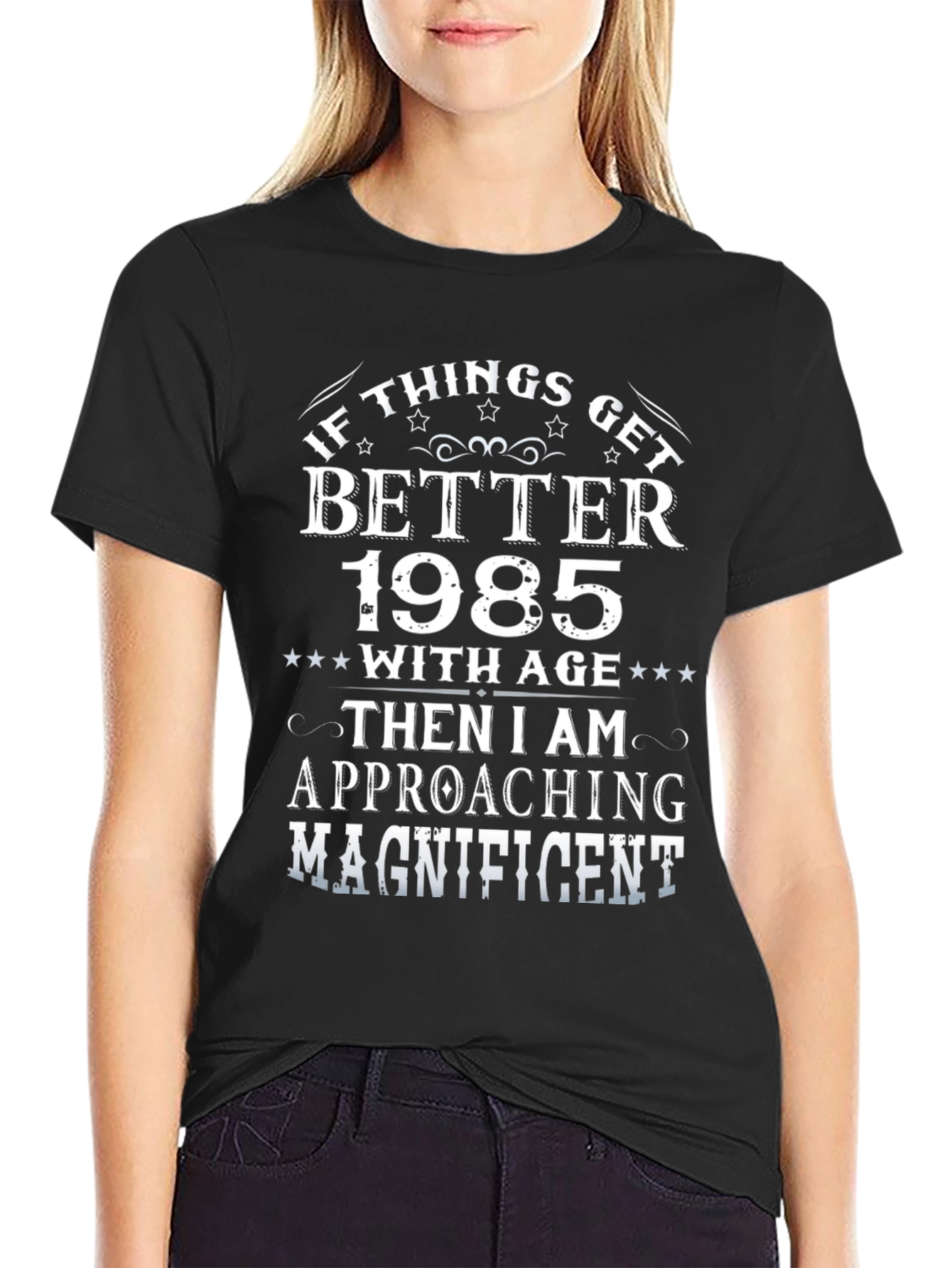 If Things Get Better 1985 T-Shirt