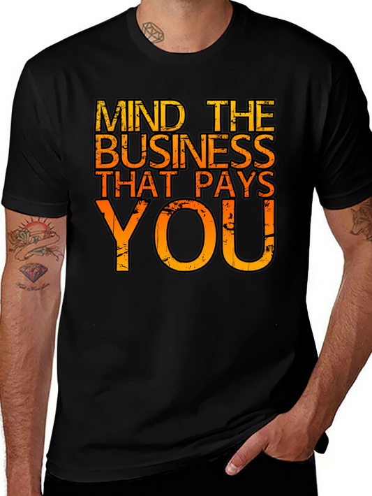 Mind the Business T-Shirt