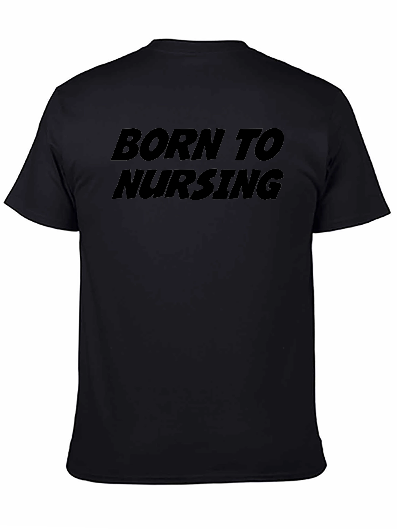Born To Nursing Black T-Shirt