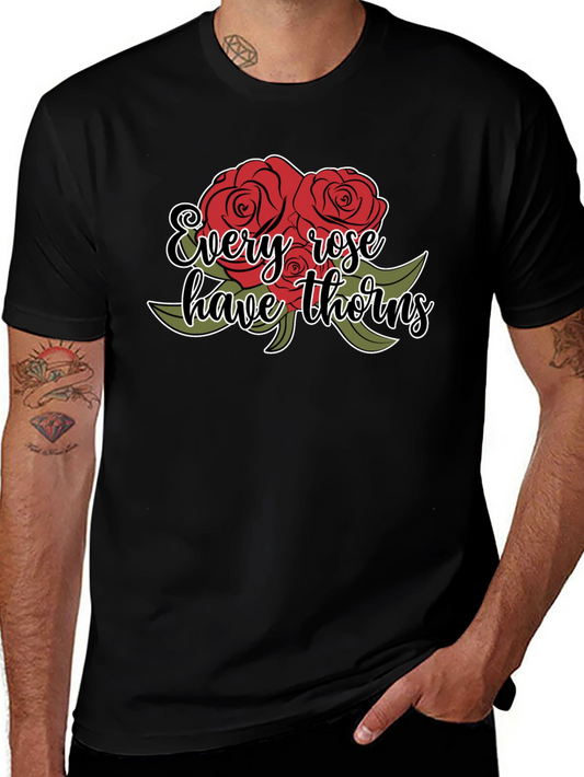 Roses Have Thorns Graphic T-Shirt