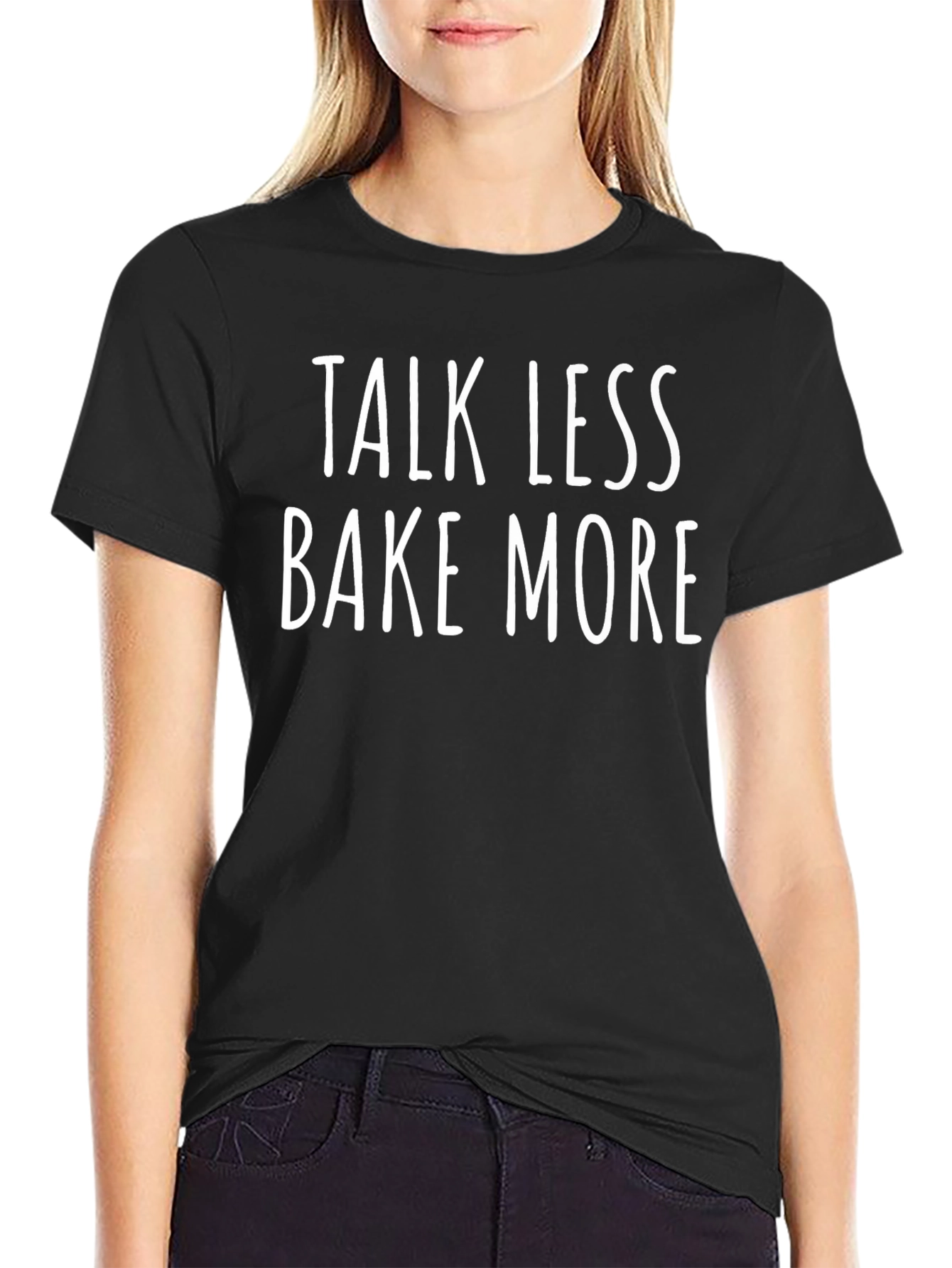 Talk Less Bake More Graphic T-Shirt