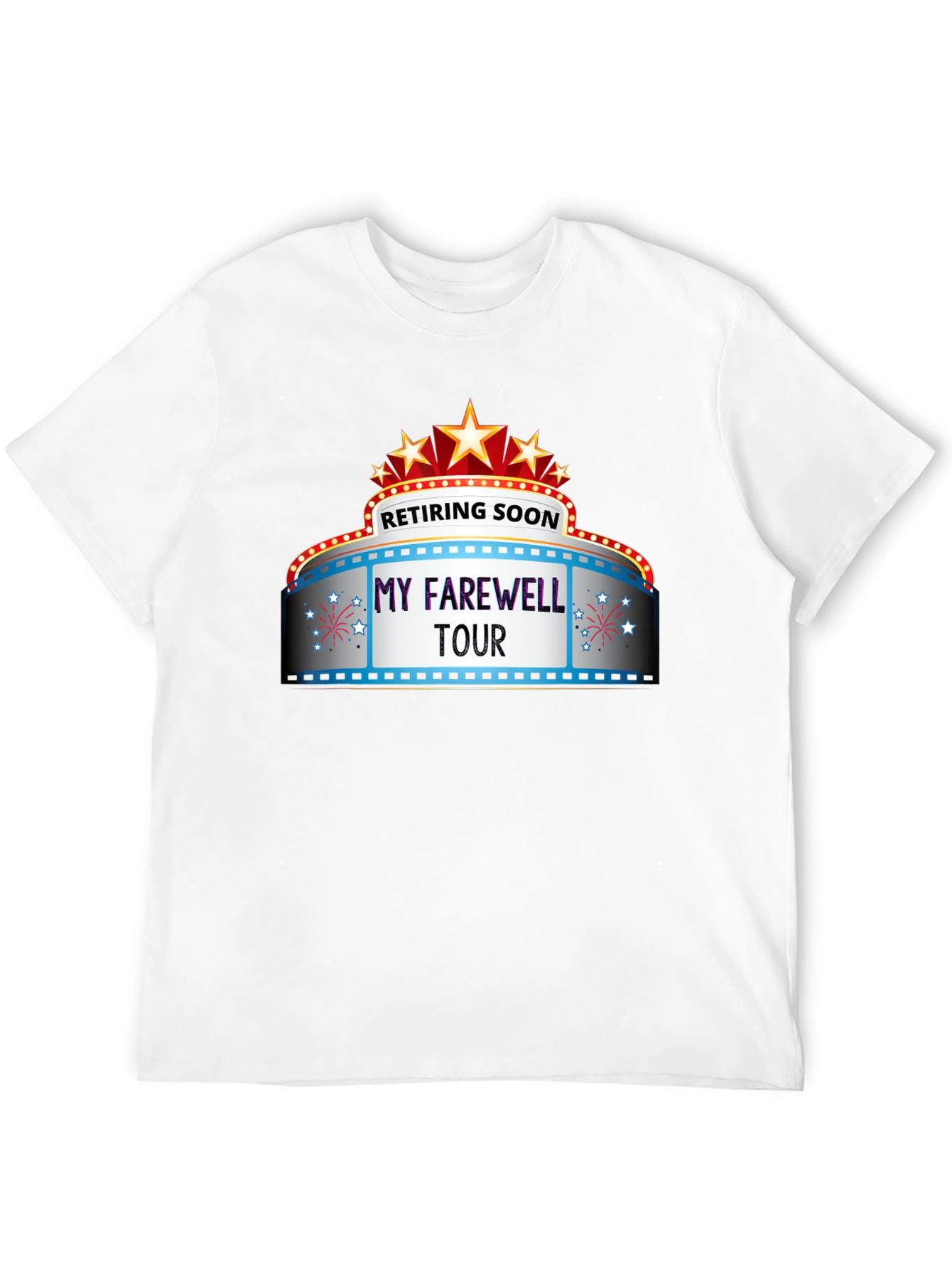 Retiring Soon My Farewell Tour T-Shirt