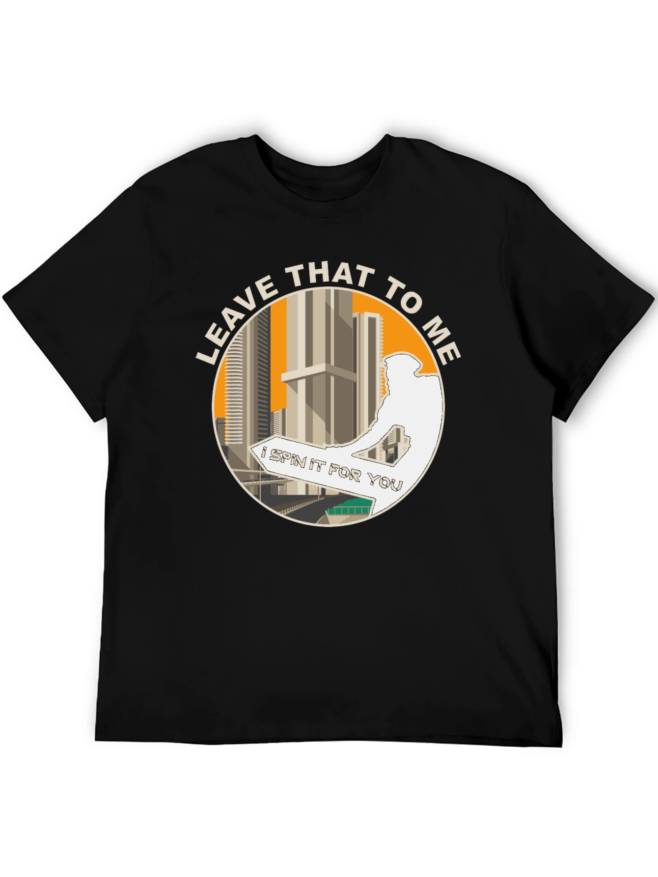 Leave That to Me Graphic Tee