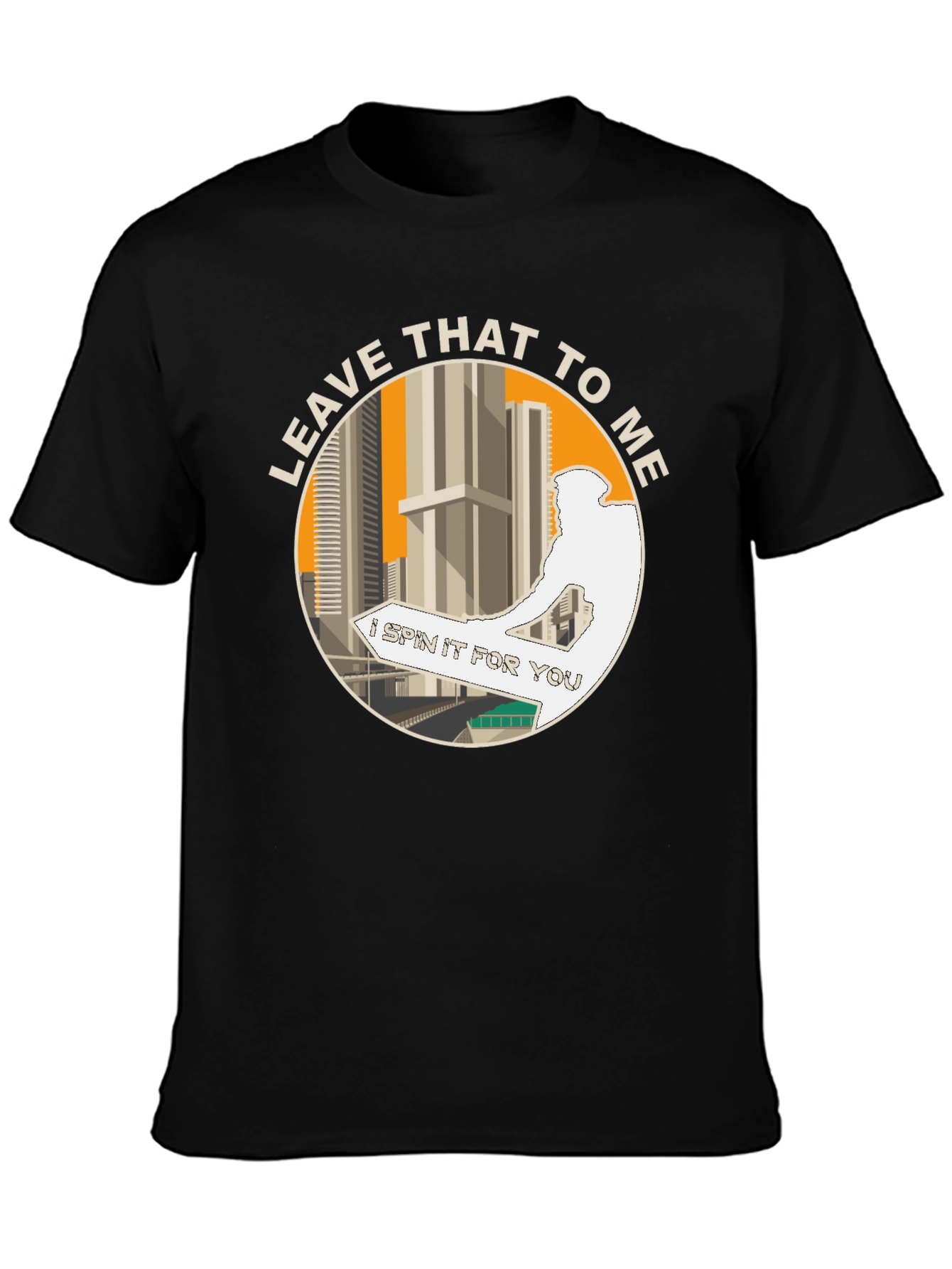 Leave That to Me Graphic Tee