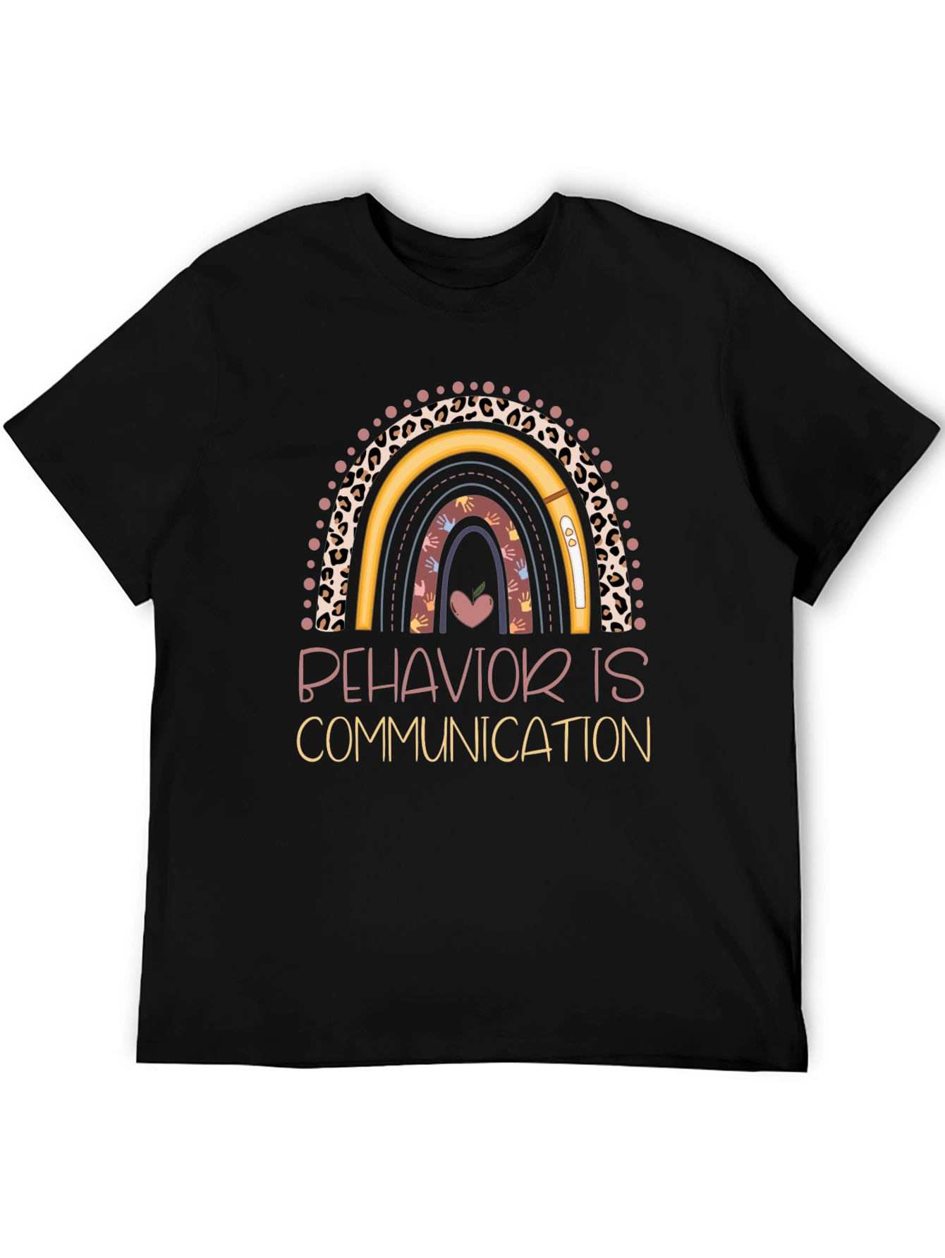 Behavior is Communication Teacher Rainbow T-Shirt