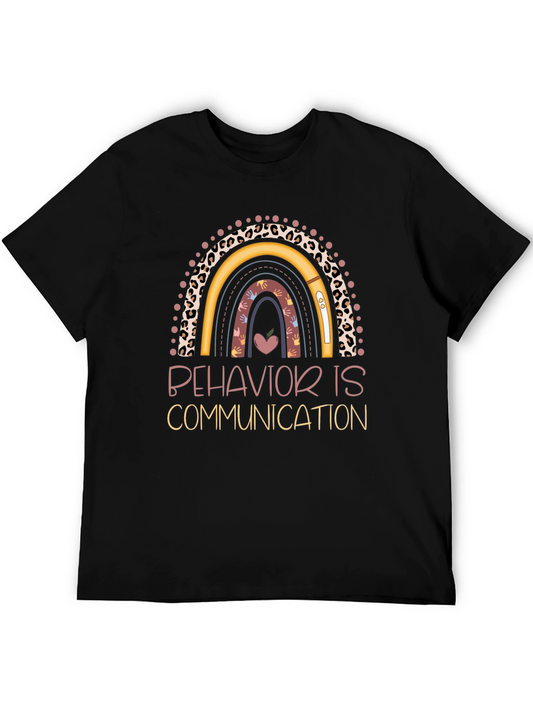 Behavior is Communication Teacher Rainbow T-Shirt
