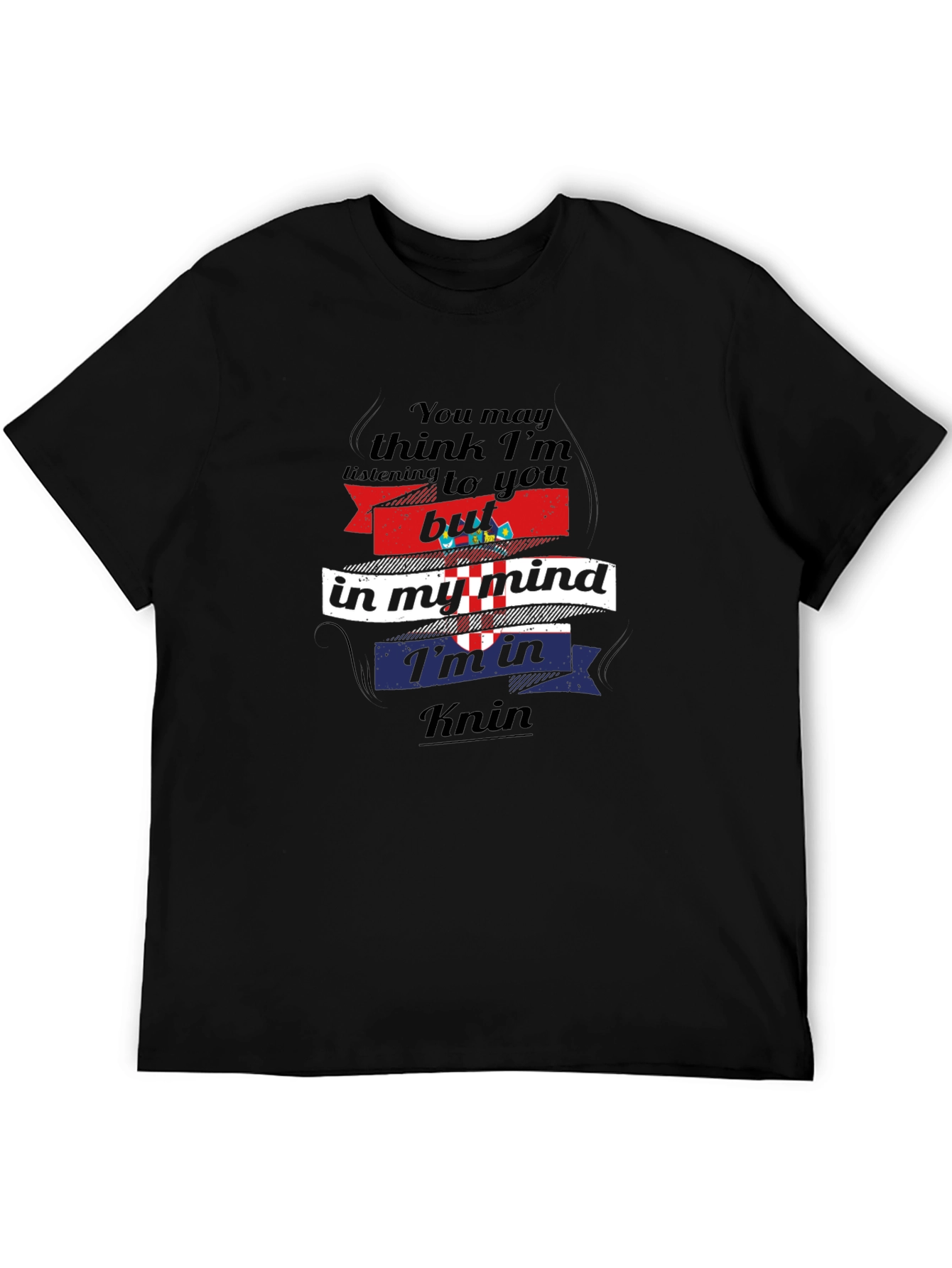 Croatia Knin Mind T-Shirt - Funny Travel Tee