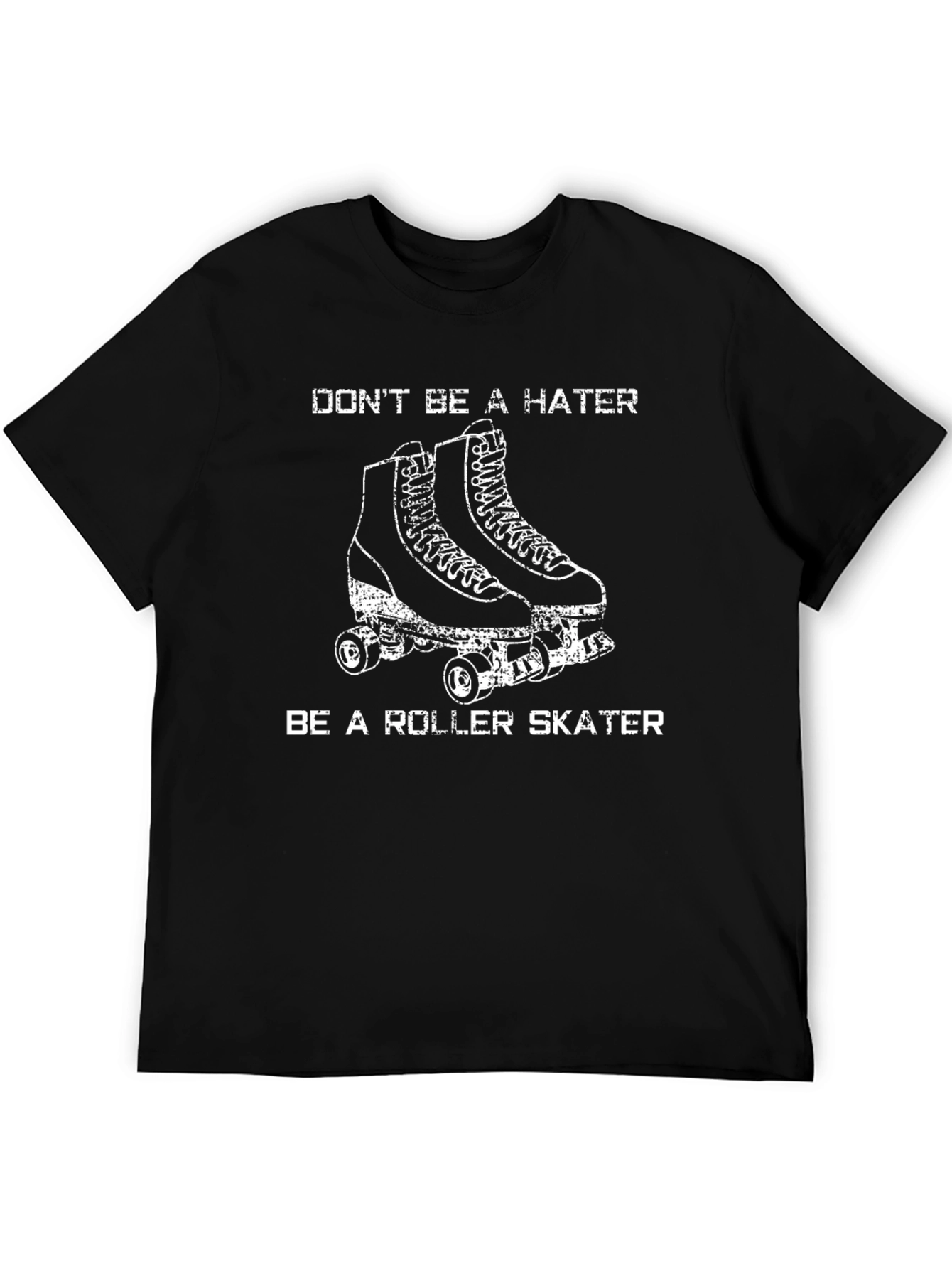 Be a Roller Skater Graphic T-Shirt