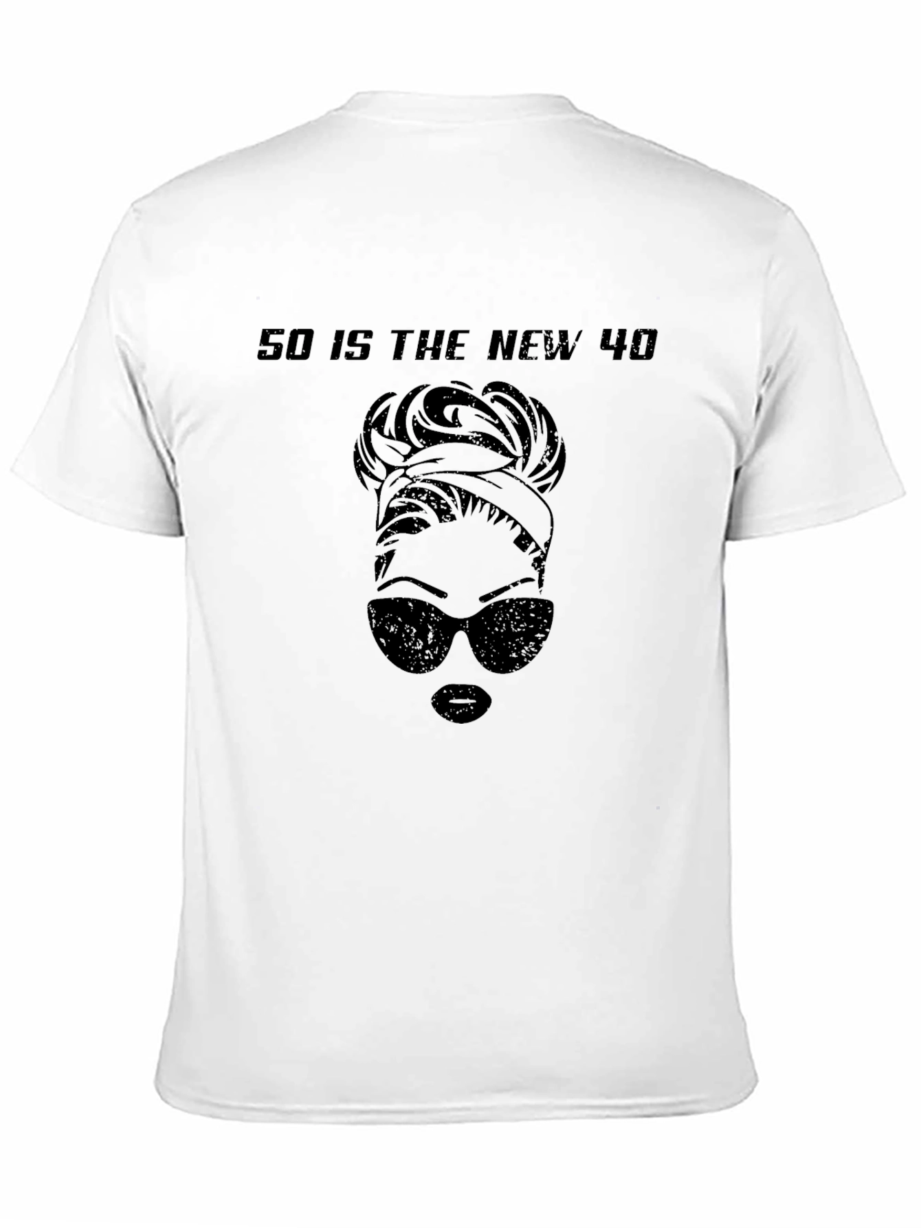 50 is the New 40 Graphic T-Shirt