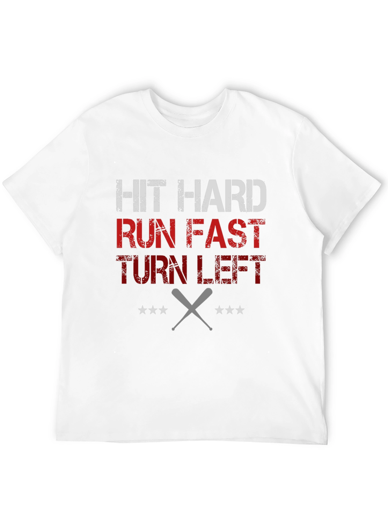 Hit Hard Run Fast T-Shirt