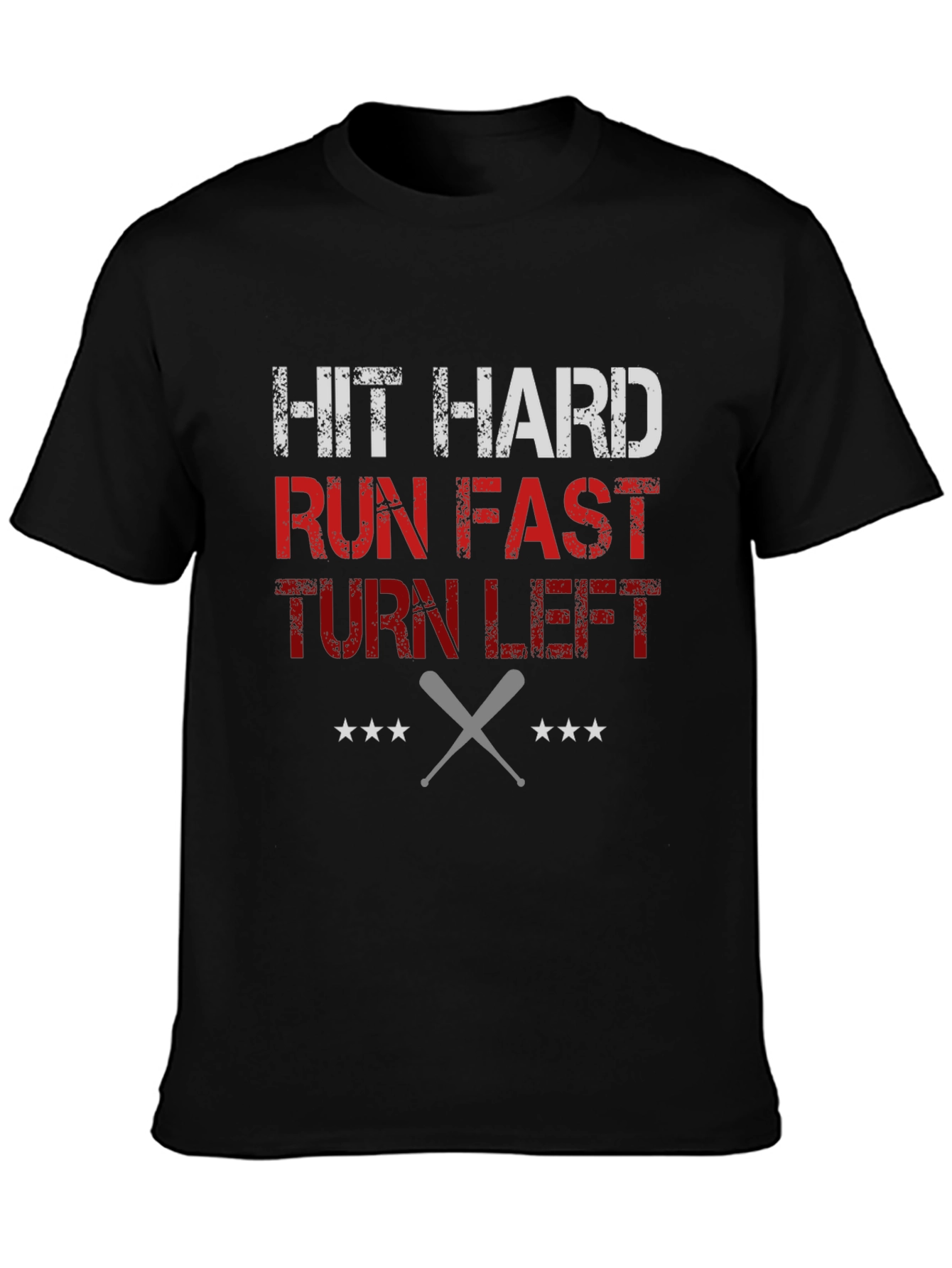 Hit Hard Run Fast T-Shirt