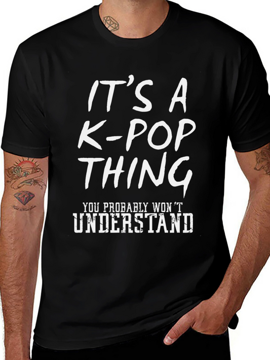 Its a K-Pop Thing Graphic Tee