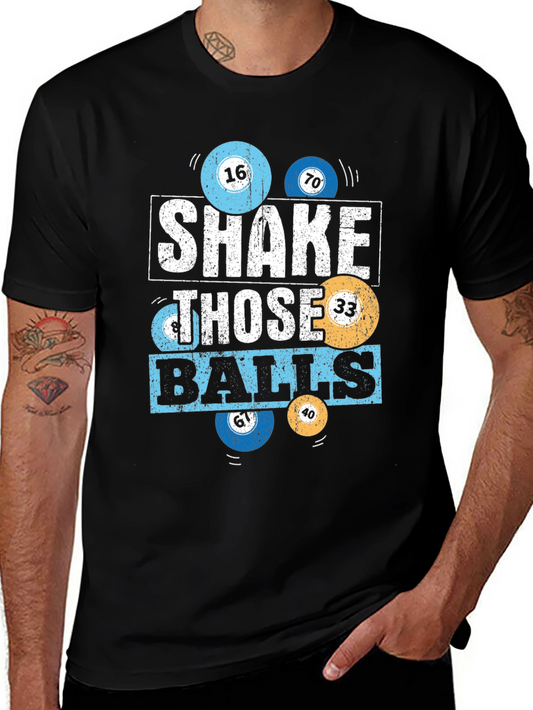 Shake Those Balls T-Shirt - Novelty Billiards Tee
