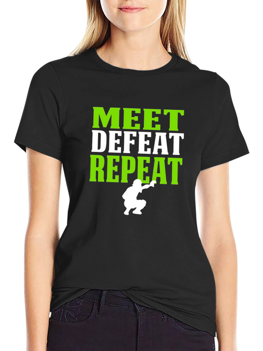 Meet Defeat Repeat Graphic T-Shirt