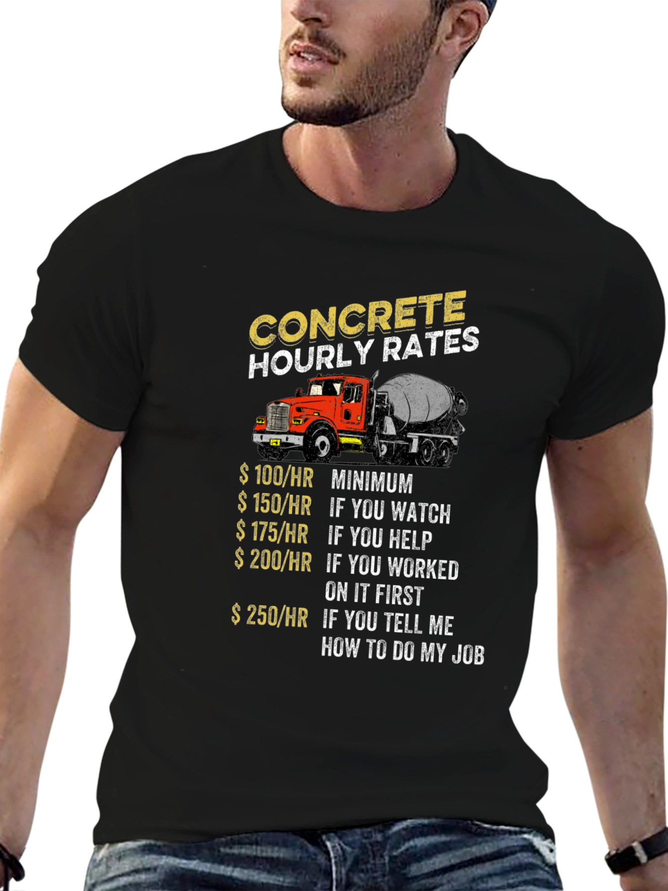 Concrete Hourly Rates Truck T-Shirt