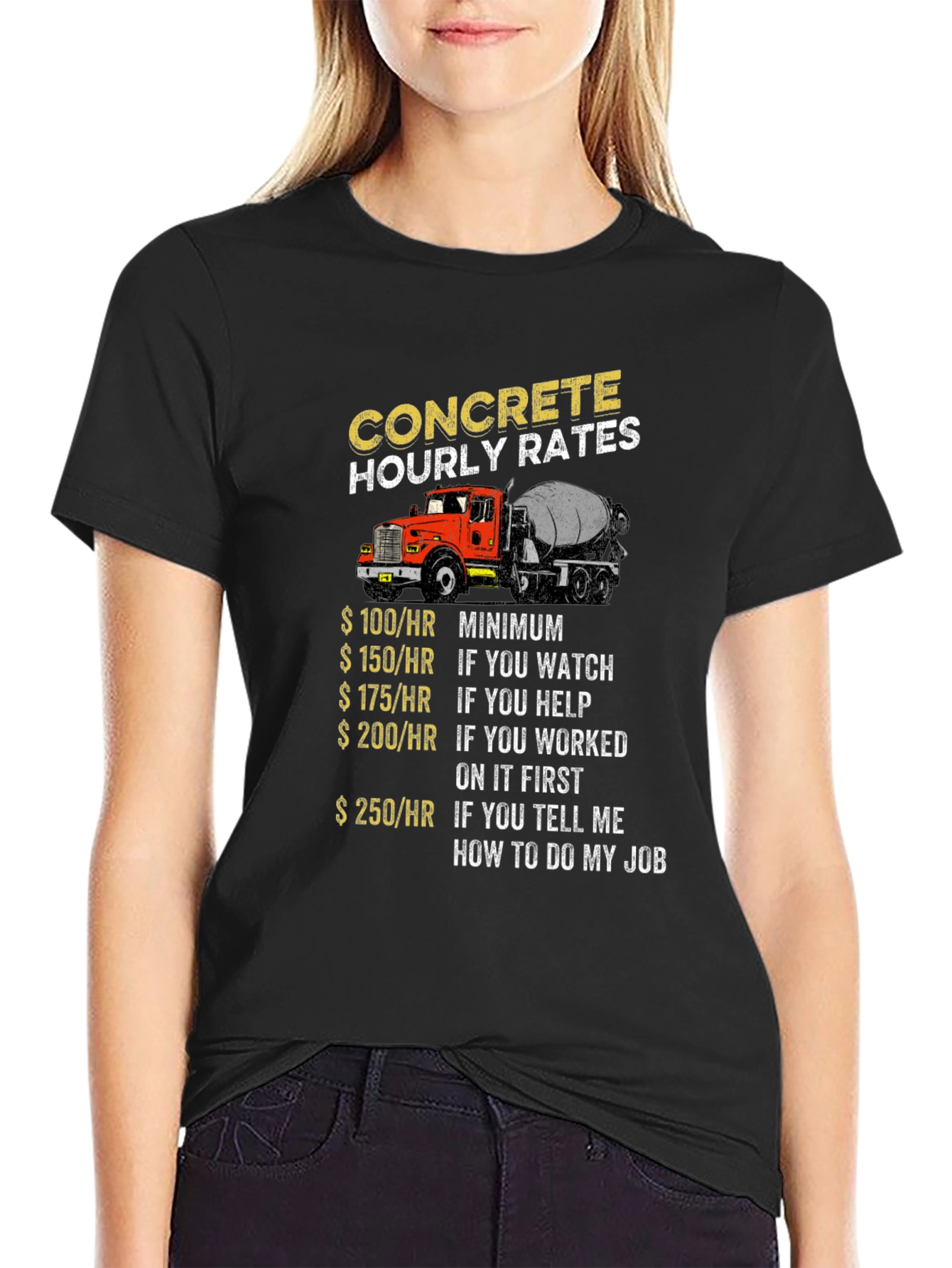 Concrete Hourly Rates Truck T-Shirt