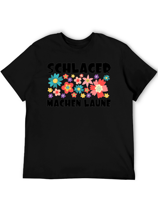 Schlager Machen Laune Floral Graphic T-Shirt