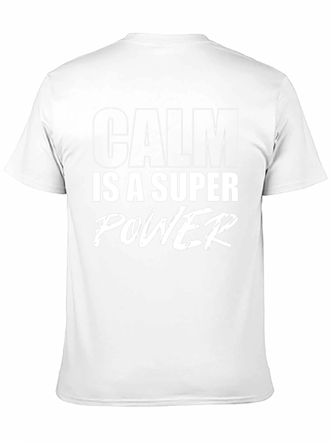 Calm is a Super Power Black T-Shirt