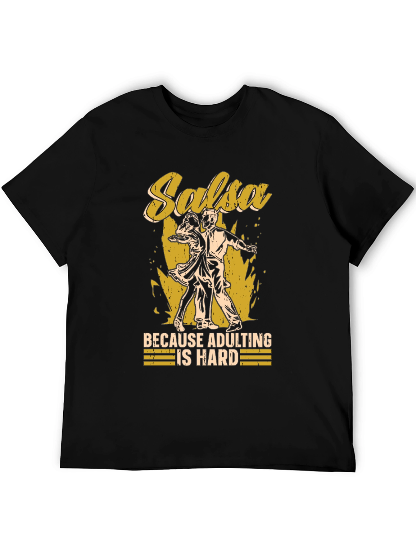 Salsa Dancing Adulting Humor T-Shirt