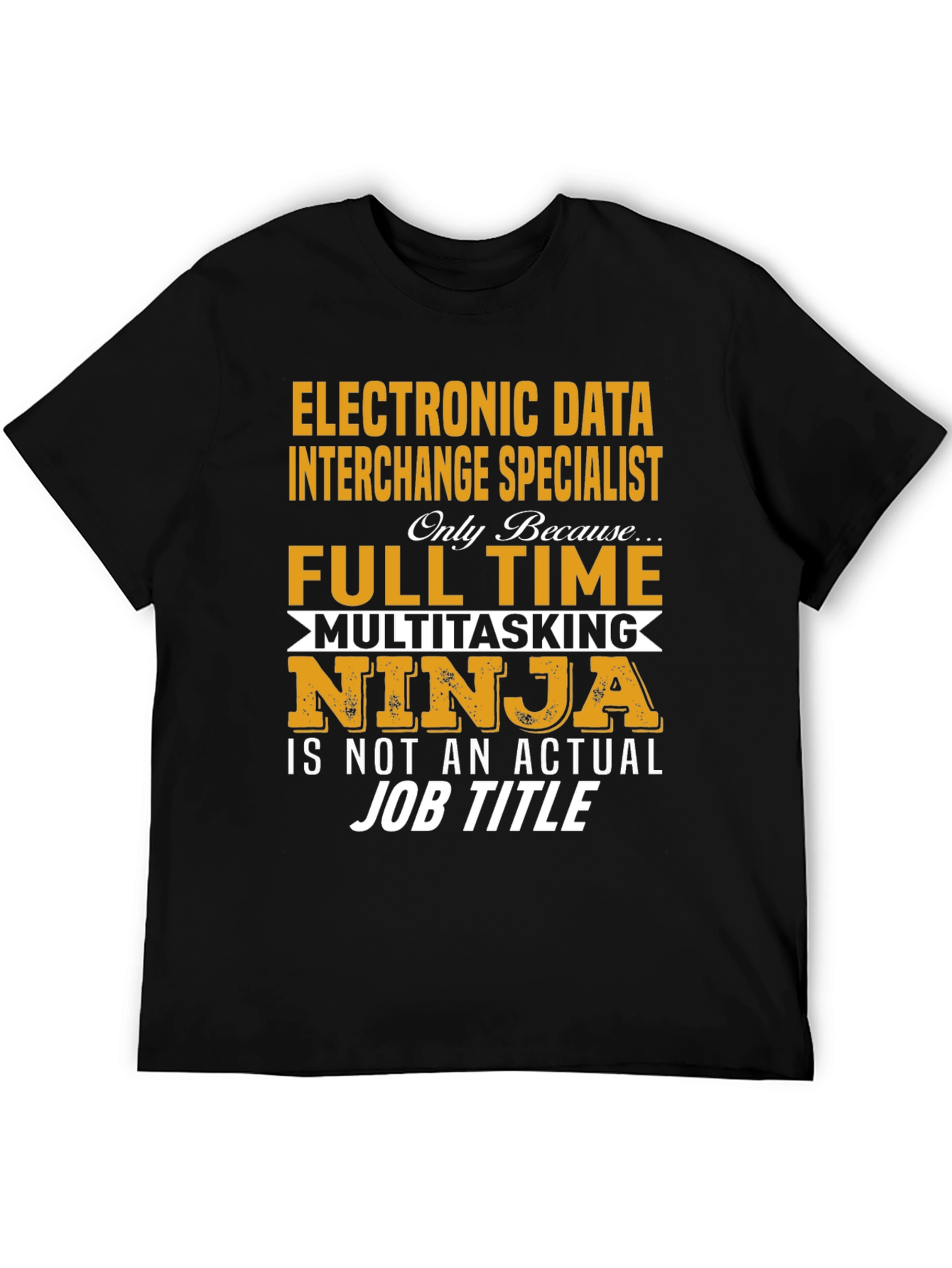 Electronic Data Interchange Specialist T-Shirt