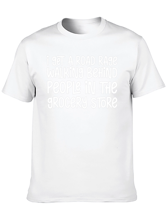 Road Rage Grocery Store T-Shirt Funny Slogan Tee