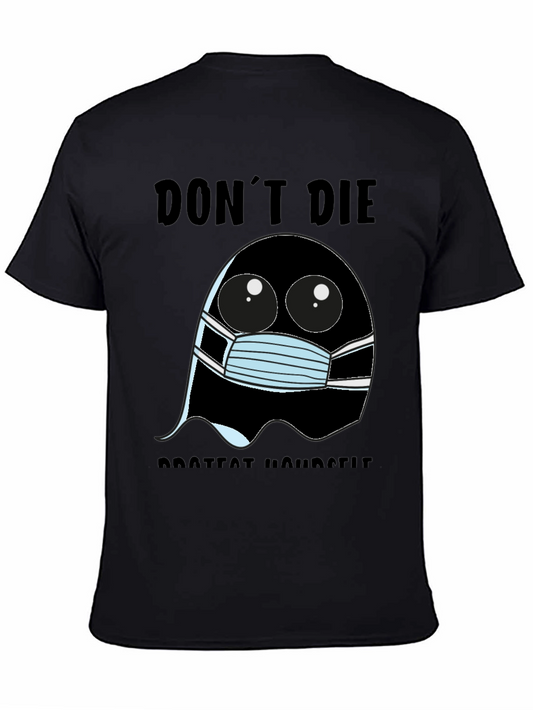 Dont Die Ghost Graphic Tee - Protect Yourself!