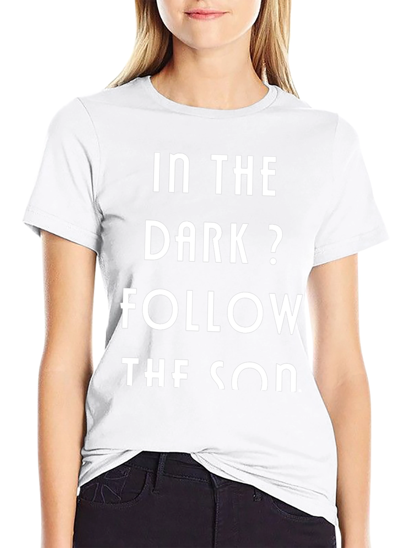 In The Dark? Follow The Son Black Graphic Tee