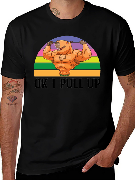OK I Pull Up Capybara T-Shirt