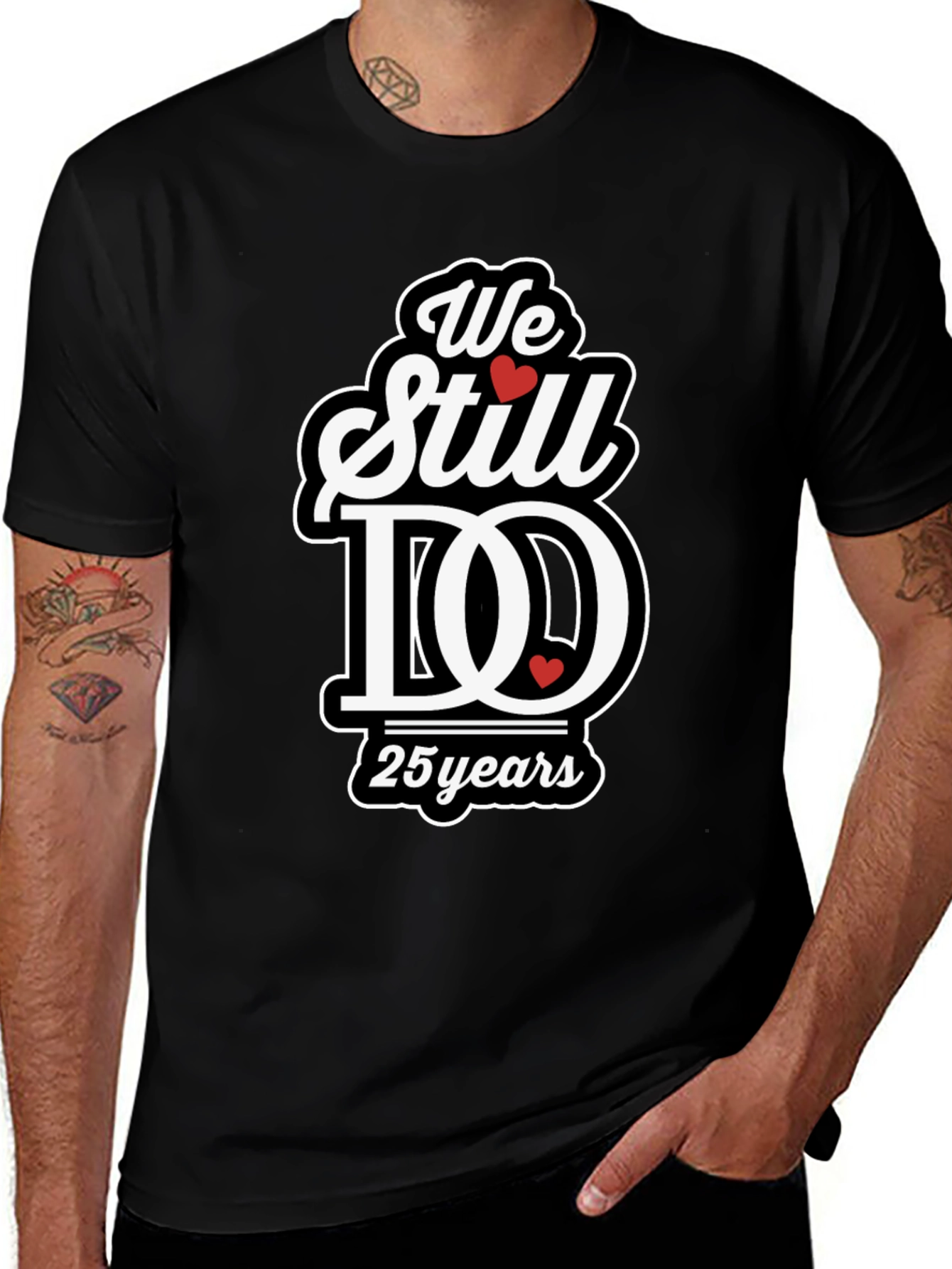 We Still Do 25 Years Anniversary T-Shirt