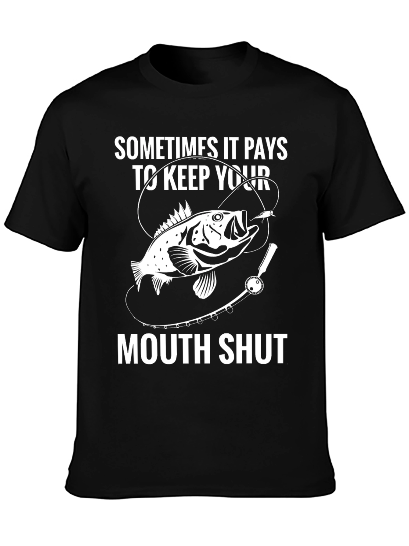 Fishing Humor Graphic T-Shirt Keep Your Mouth Shut