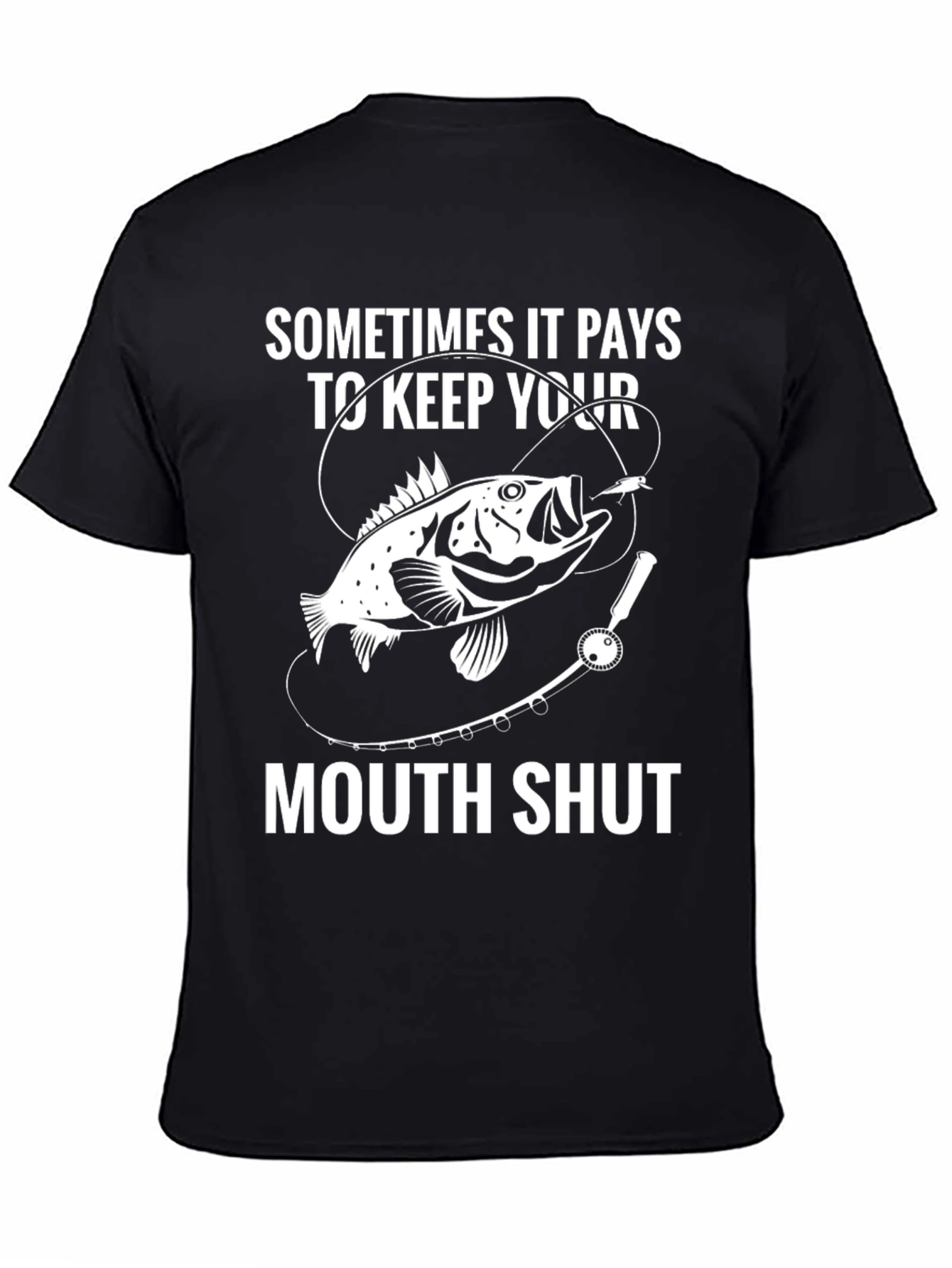 Fishing Humor Graphic T-Shirt Keep Your Mouth Shut