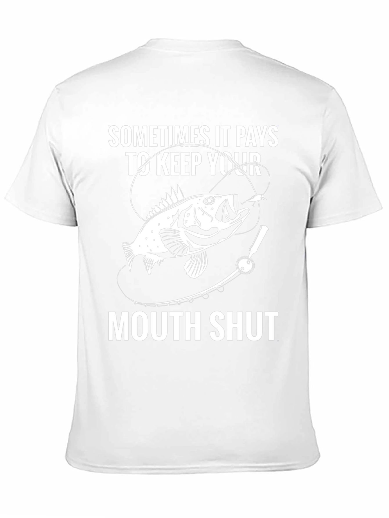 Fishing Humor Graphic T-Shirt Keep Your Mouth Shut