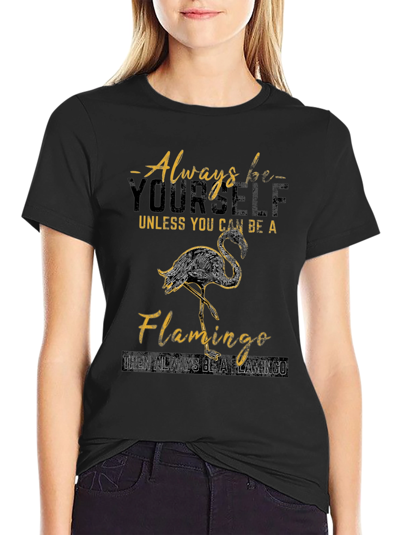 Always Be Yourself Flamingo Graphic Tee