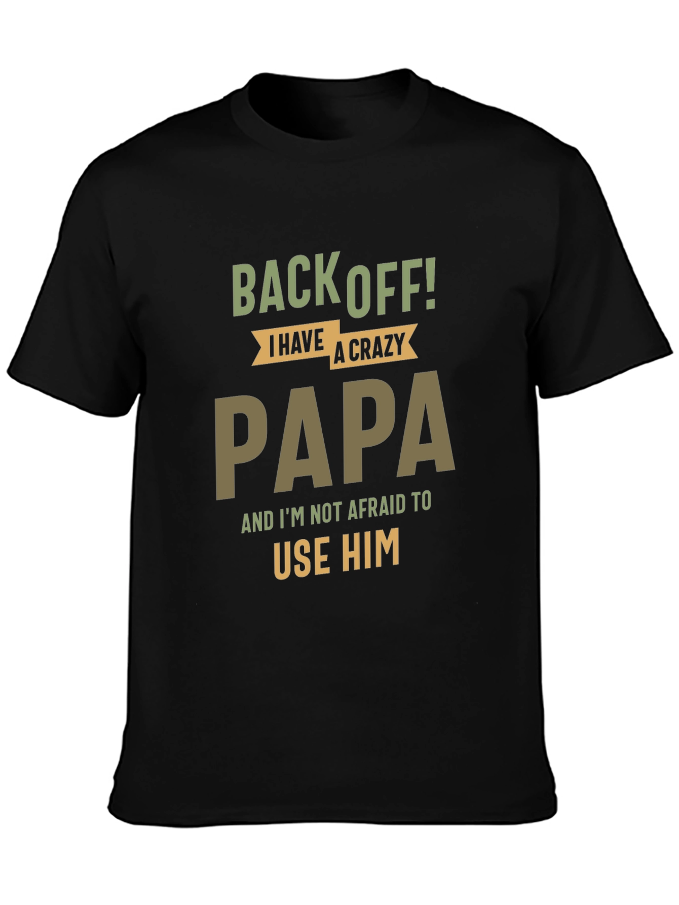 Crazy Papa Graphic T-Shirt - Funny Dad Tee
