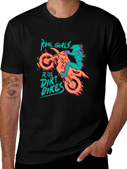 Real Girls Ride Dirt Bikes Graphic T-Shirt