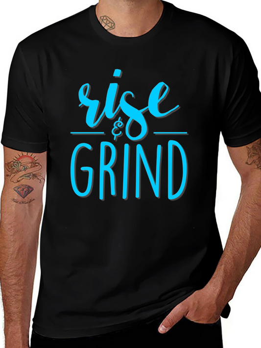 Rise & Grind Graphic T-Shirt - Motivational Tee