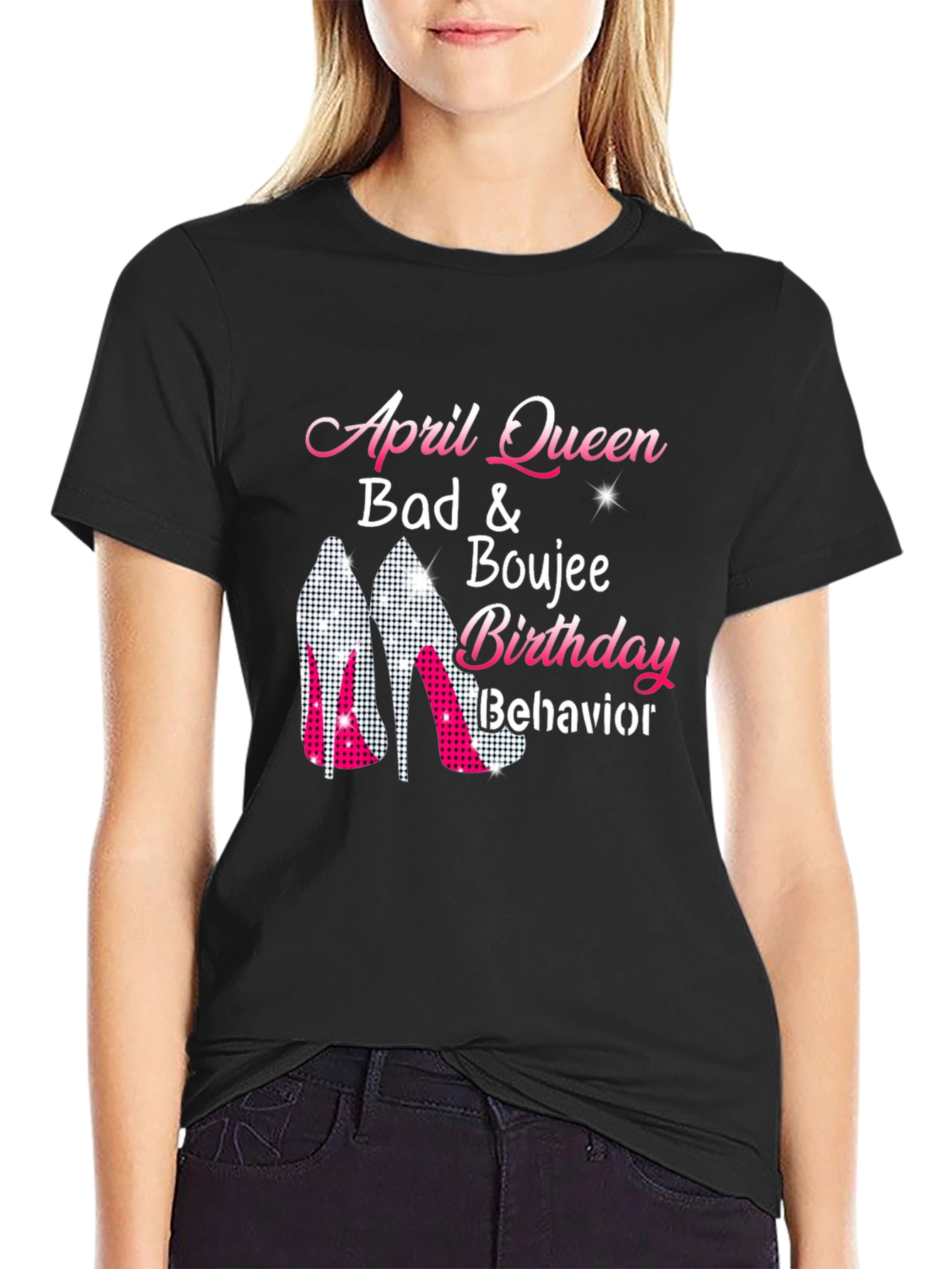 April Queen Birthday Behavior T-Shirt