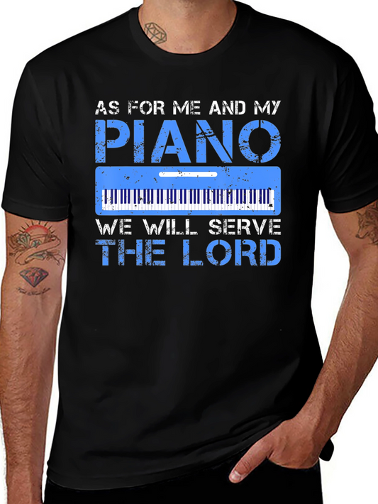 Piano Serve the Lord Graphic T-Shirt