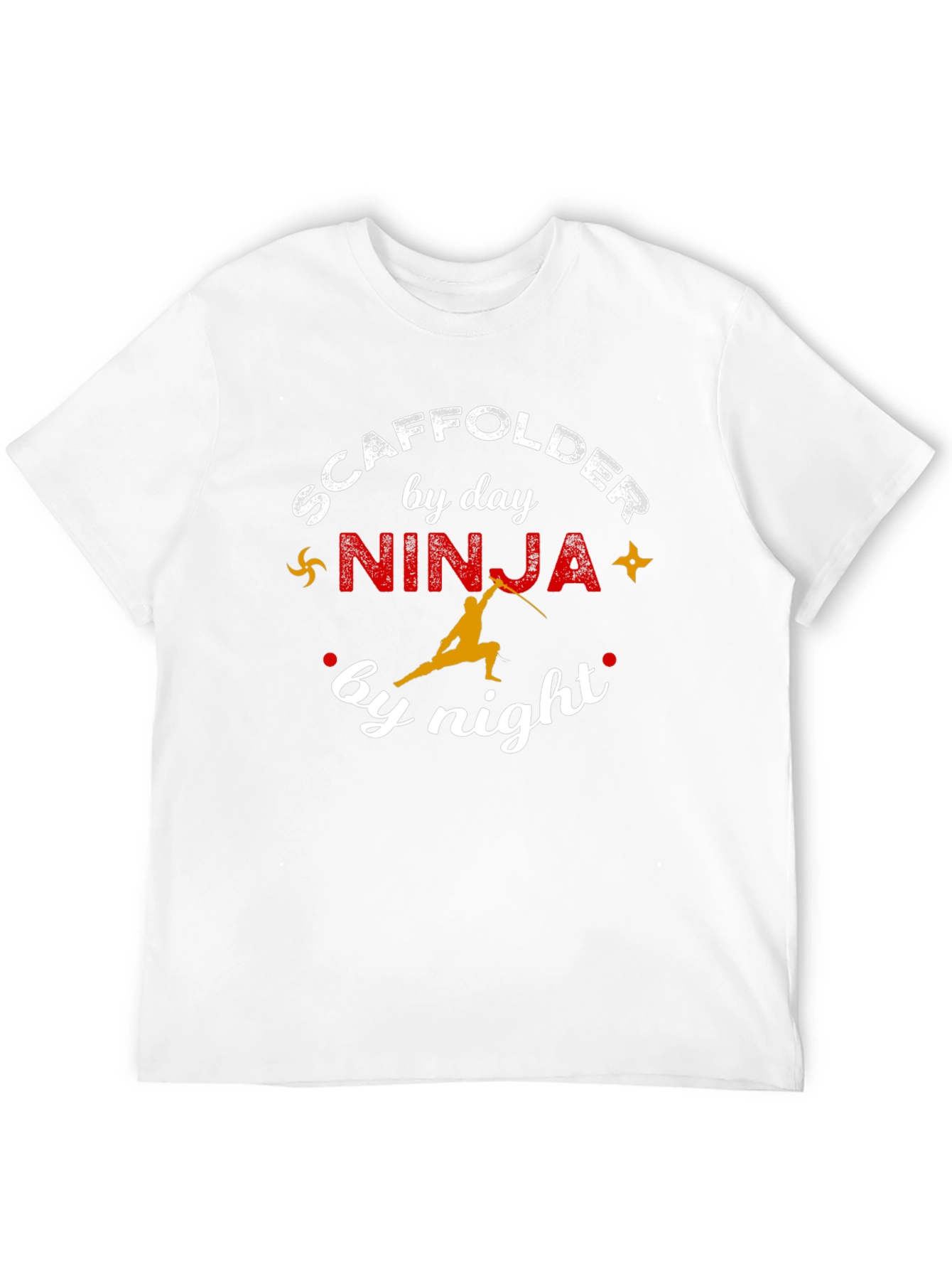 Scaffolder by Day Ninja by Night Graphic T-Shirt