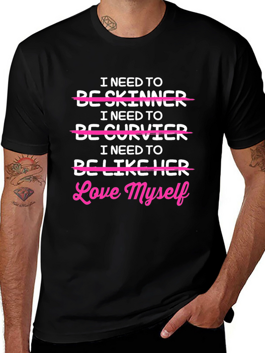 Love Myself T-Shirt - Body Positive Tee